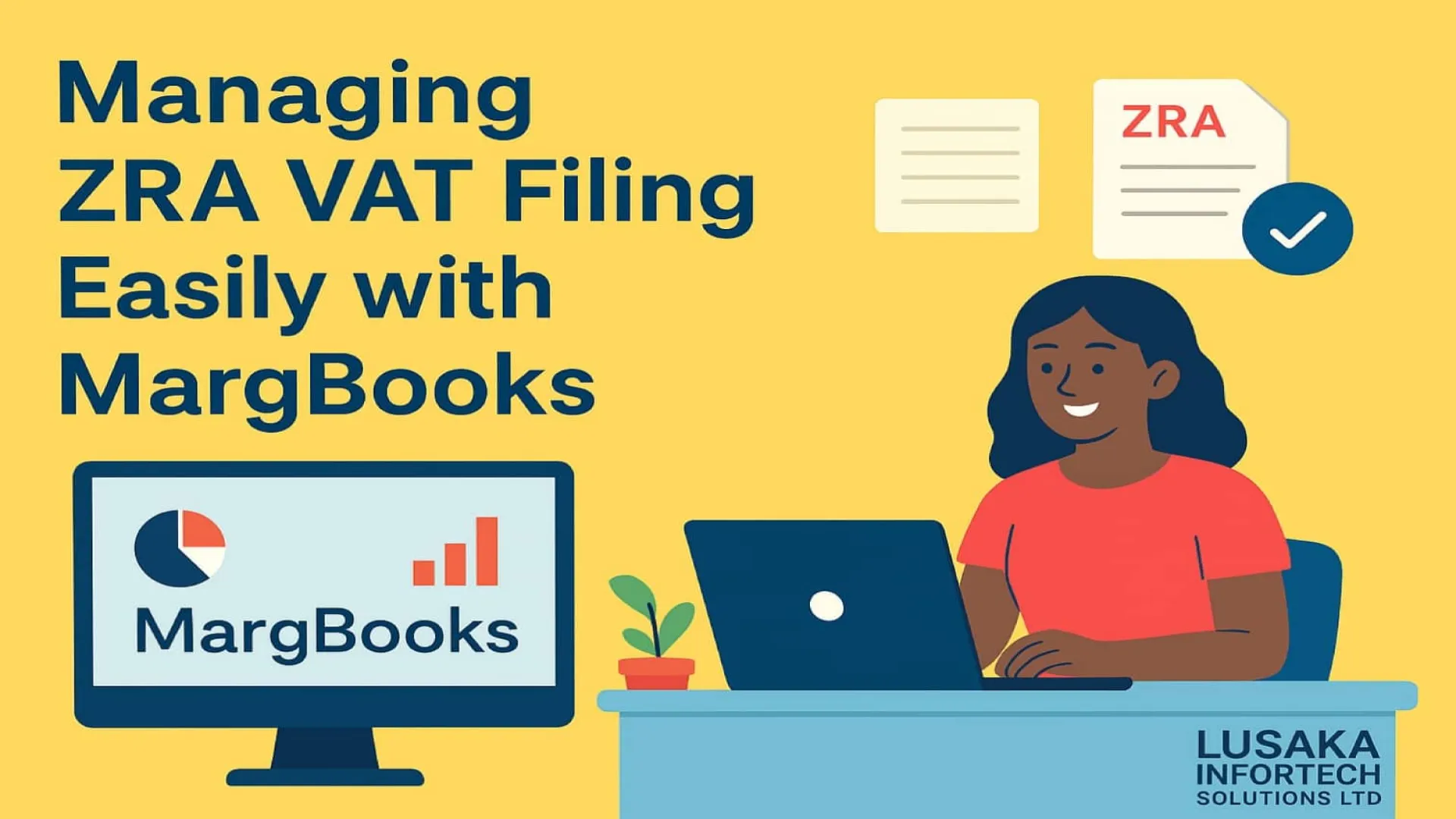 Managing ZRA VAT Filing easily with MargBooks